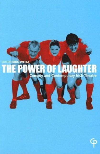 The Power of Laughter, Eric Weitz