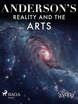 Anderson’s Reality and the Arts, Albert A. Anderson