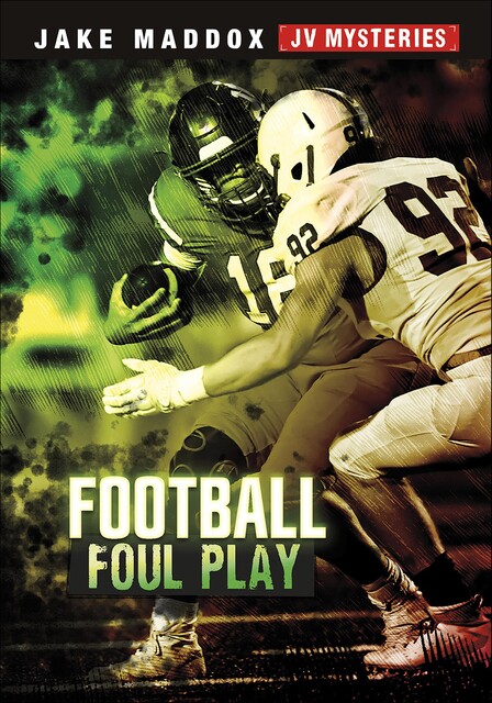 American Football Foul Play, Jake Maddox