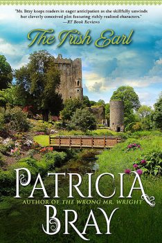 The Irish Earl, Patricia Bray