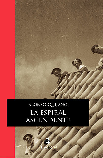La espiral ascendente, Alonso Quijano