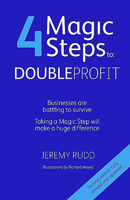 4 Magic Steps to Double Profit, Jeremy Rudd