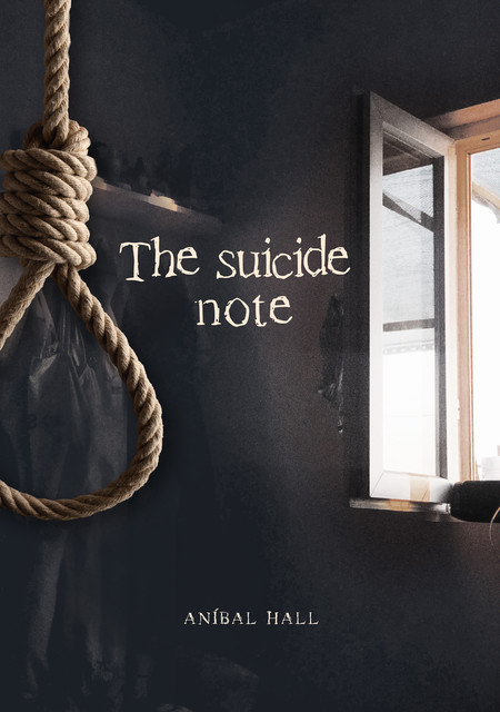 The suicide note, Anibal Hall