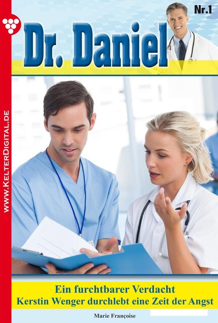 Dr. Daniel Classic 1 – Arztroman, Marie Françoise