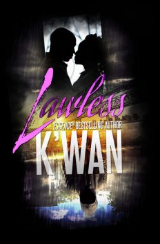 Lawless, K'wan