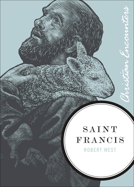 Saint Francis, Robert West