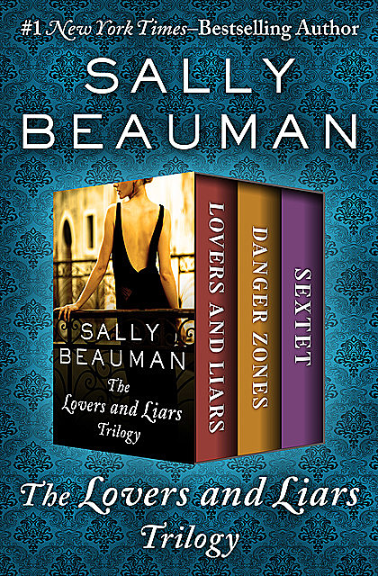The Lovers and Liars Trilogy, Sally Beauman