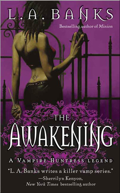 The Awakening, L.A.Banks