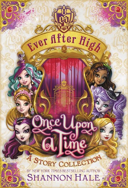 Ever After High, Shannon Hale