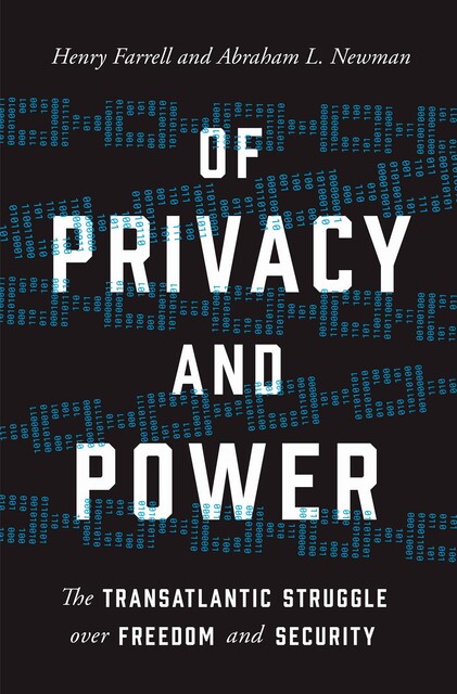 Of Privacy and Power, Henry Farrell, Abraham L. Newman