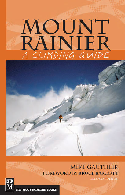 Mount Rainier, Mike Gauthier