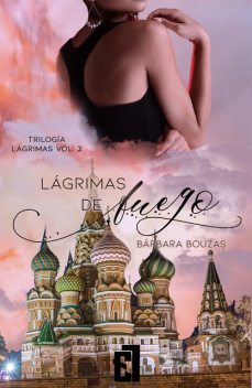Lágrimas de fuego, Bárbara Bouzas