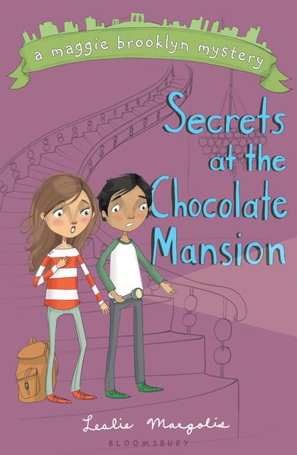 Secrets at the Chocolate Mansion, Leslie Margolis