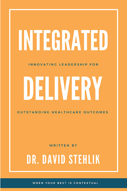 Integrated Delivery, David Stehlik
