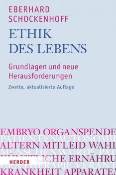 Ethik des Lebens, Eberhard Schockenhoff