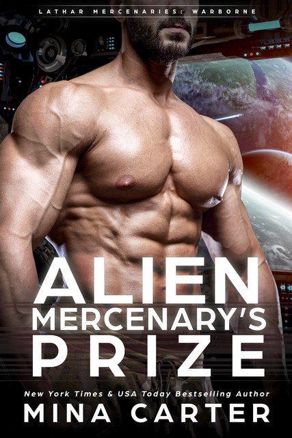 Alien Mercenary's Prize, Mina Carter