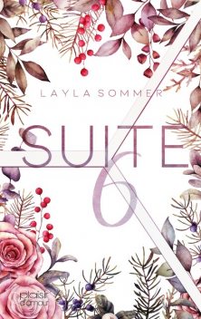 Suite 6, Layla Sommer