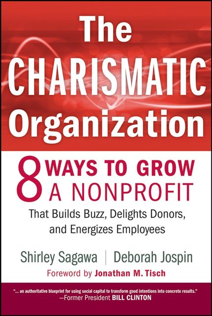 The Charismatic Organization, Shirley Sagawa, Deborah Jospin