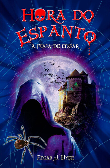Hora do espanto – A fuga de Edgar, Edgar J. Hyde