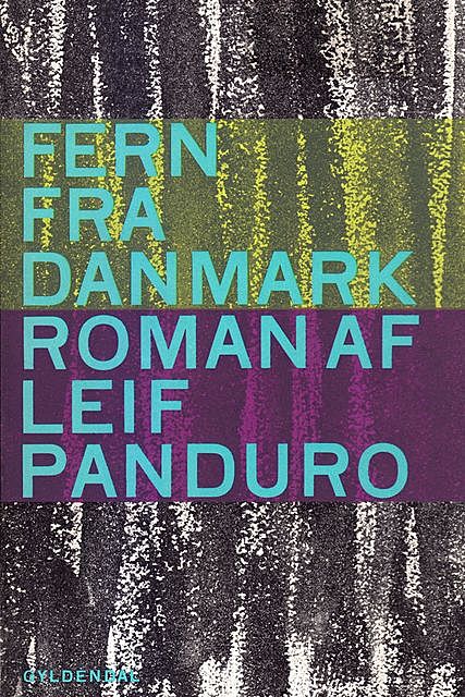 Fern fra Danmark, Leif Panduro
