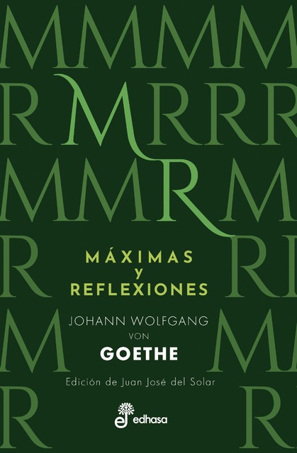 Máximas y reflexiones, Johann Wolfgang von Goethe