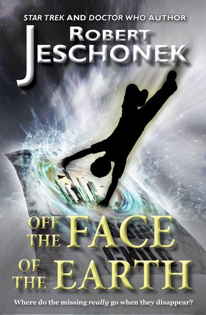 Off the Face of the Earth, Robert Jeschonek