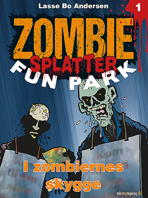 Zombie Splatter Fun Park 1 – I zombiernes skygge, Lasse Bo Andersen