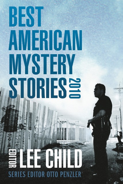 The Best American Mystery Stories 2010, Gary Alexander