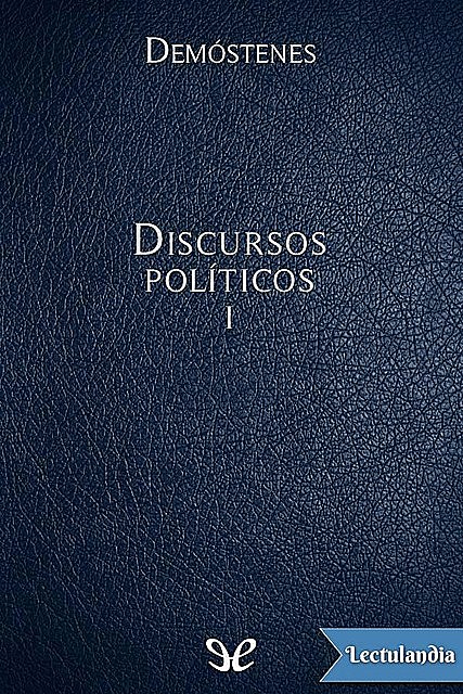 Discursos Políticos I, Demóstenes