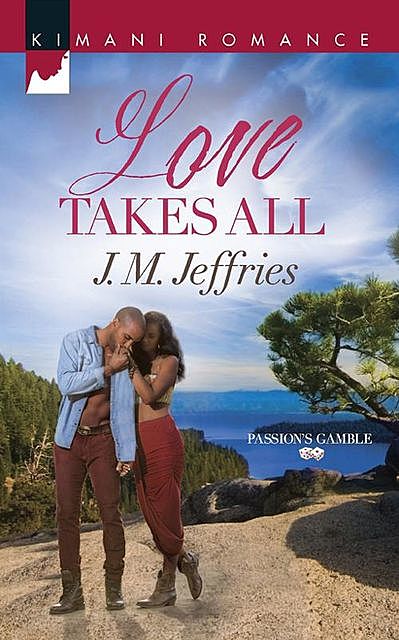 Love Takes All, J.M. Jeffries