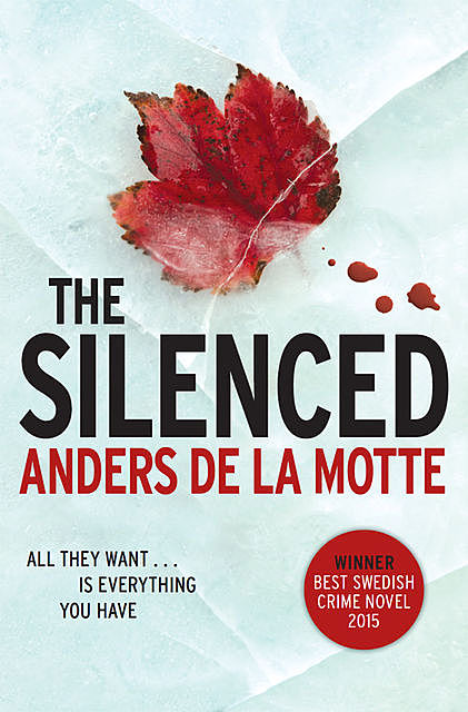 The Silenced, Anders de la Motte