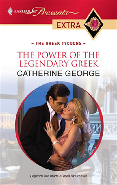 The Power of the Legendary Greek, Catherine George
