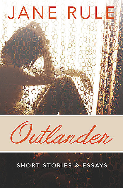 Outlander, Jane Rule