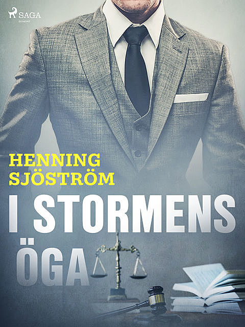 I stormens öga, Henning Sjöström