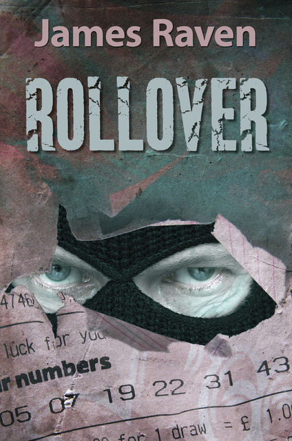 Rollover, James Raven