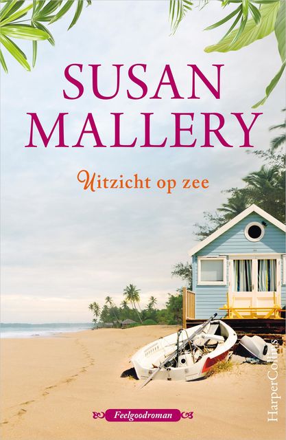 Uitzicht op zee, Susan Mallery