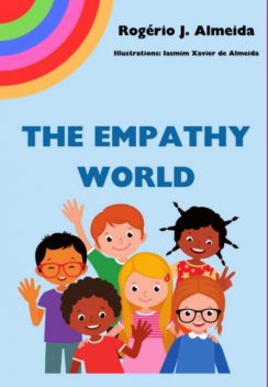 The Empathy World, Jose De Almeida, Rogerio