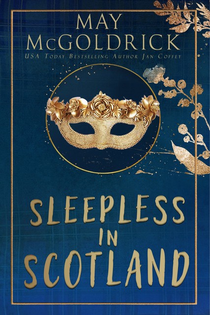 Sleepless in Scotland, Jan Coffey, May McGoldrick