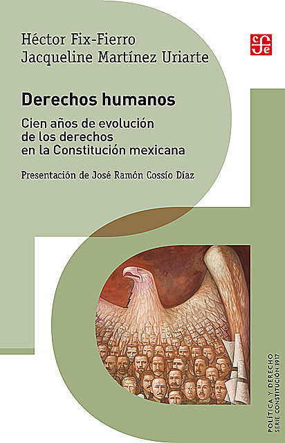 Derechos humanos, Héctor Fix-Fierro, Jacqueline Martínez Uriarte