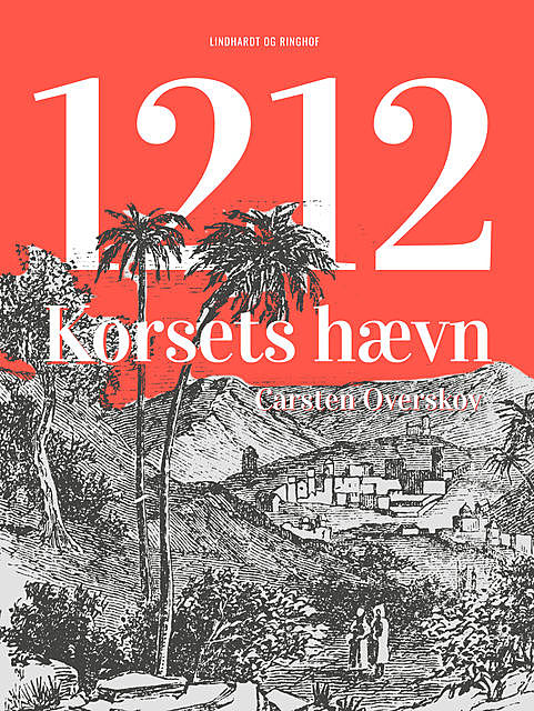 1212 Korsets hævn, Carsten Overskov