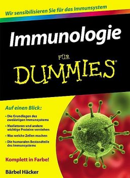 Immunologie fr Dummies, rbel H, cker auml