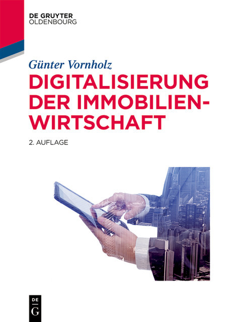 Digitalisierung der Immobilienwirtschaft, Günter Vornholz