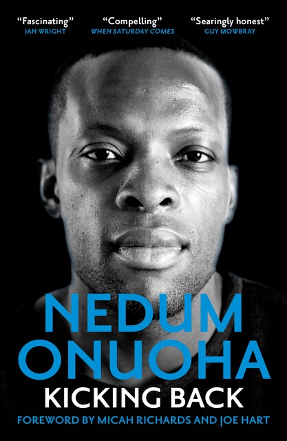 Kicking Back, Nedum Onuoha