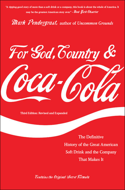 For God, Country, and Coca-Cola, Mark Pendergrast