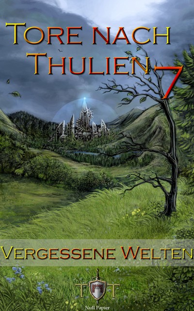 Die Tore nach Thulien – 7. Episode – Vergessene Welten, Jörg Kohlmeyer