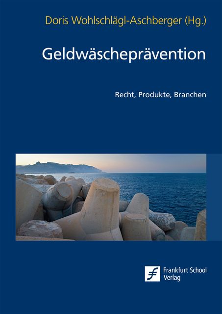 Geldwäscheprävention, Frankfurt School Verlag, efiport GmbH
