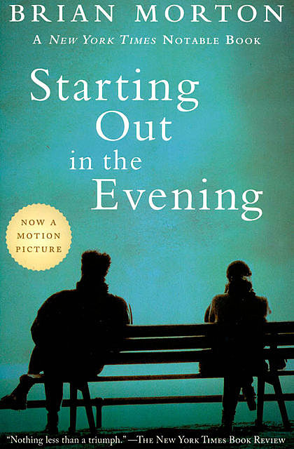 Starting Out in the Evening, Brian Morton