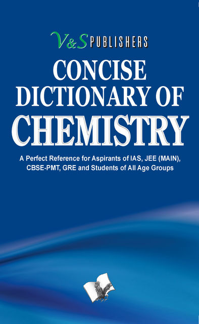 Concise Dictionary Of Chemistry, S Publishers' Editorial Board