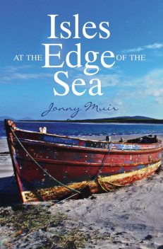 Isles at the Edge of the Sea, Jonny Muir