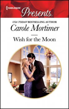 Wish for the Moon, Carole Mortimer